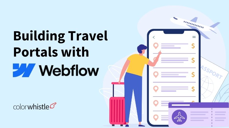 Webflow for Travel Websites – Building Immersive User Experiences