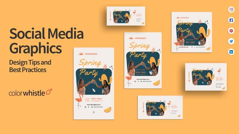 Creating Memorable Social Media Graphics Design Tips and Best Practices - ColorWhistle