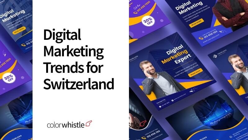 Digital Marketing Trends for Switzerland