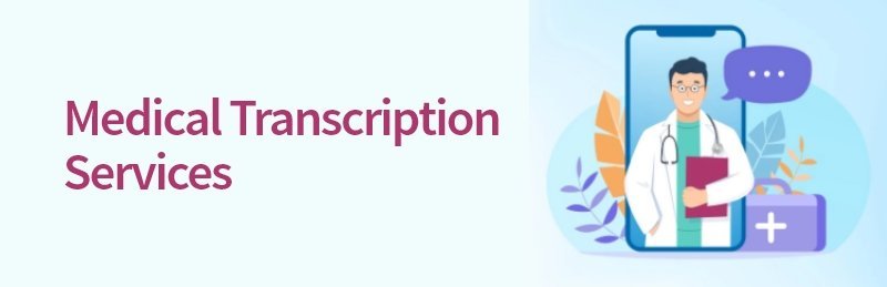 Medical Transcription Services - Online Healthcare Business Ideas to Kickstart