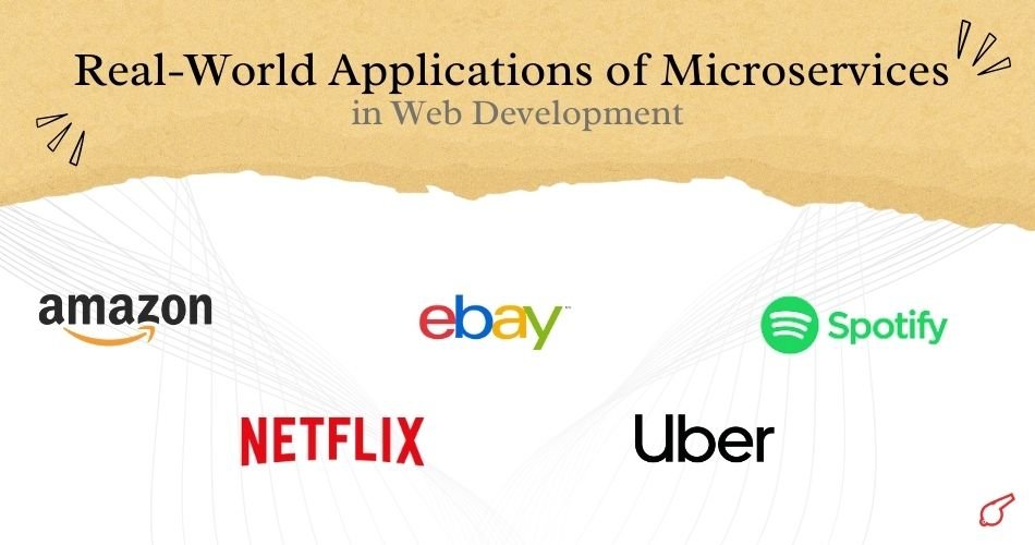 Real-World Applications of Microservices in Web Development - ColorWhistle