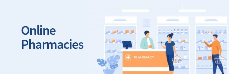 Online Pharmacies - Online Healthcare Business Ideas to Kickstart