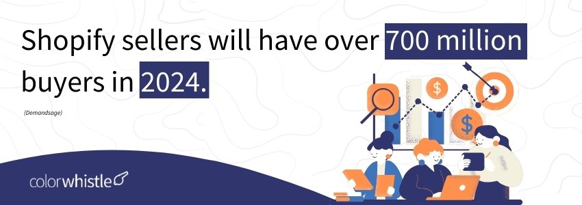 Top 15 Shopify Statistics to Know in 2025 (Projected Shopify Buyers Statistics) - ColorWhistle