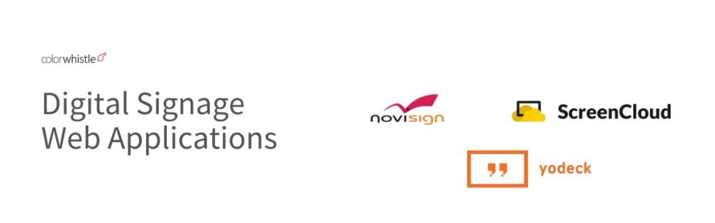 Types of Web Applications (Digital Signage Web Apps) - ColorWhistle