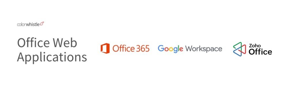 Types of Web Applications (Office Apps) - ColorWhistle