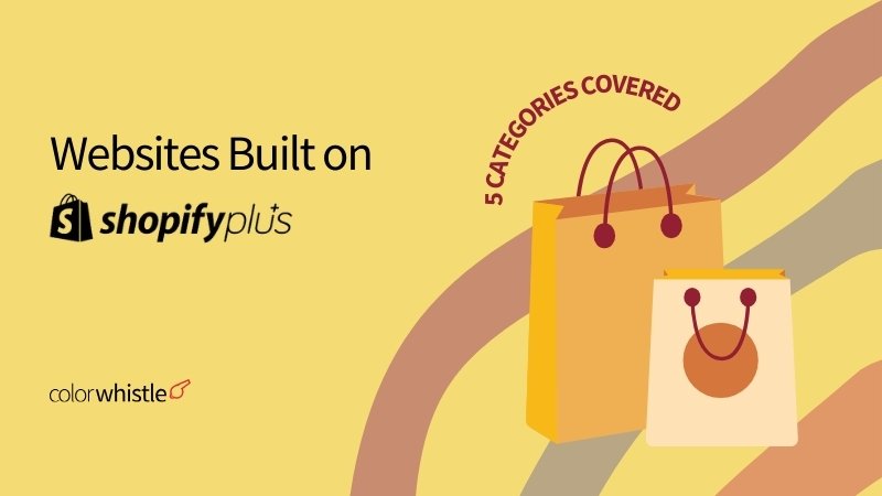 Top 21+ Websites Built on Shopify Plus
