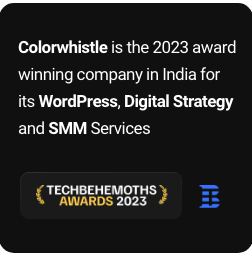 WordPress services,digital strategy and SMM awards - ColorWhistle (techbehemoths 2023) WordPress services,digital strategy and SMM awards - ColorWhistle (techbehemoths 2023)