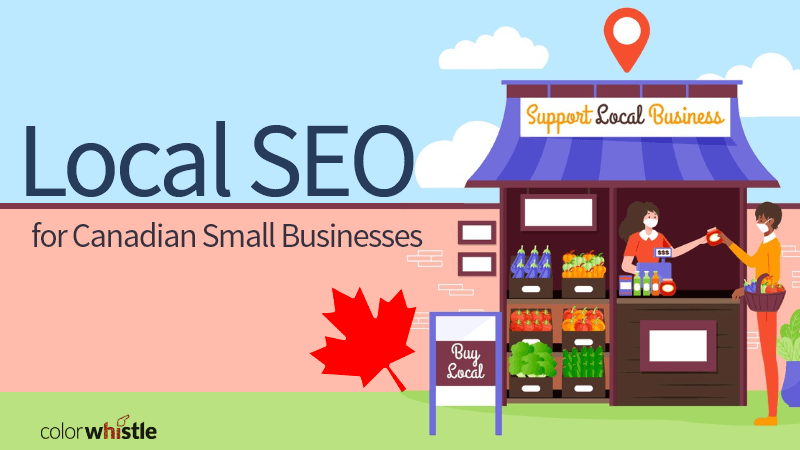 Local SEO for Canadian Small Businesses