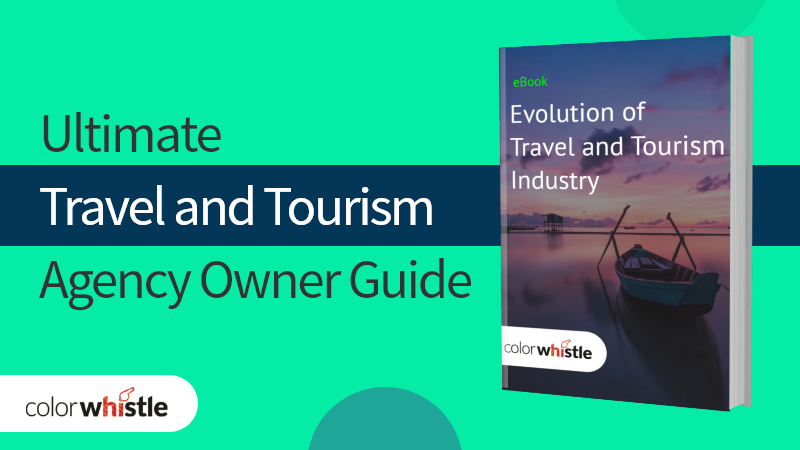 Ultimate Travel and Tourism Agency Owner Guide Ultimate Travel and Tourism Agency Owner Guide