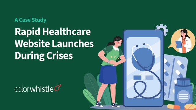 Webflow Case Study How a Healthcare Website Thrived During Crises - ColorWhistle