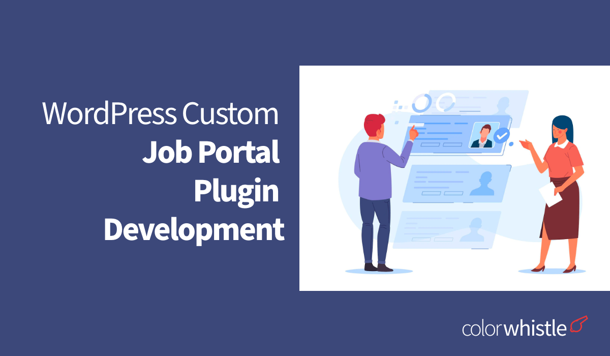 WordPress Custom Job Portal Plugin Development