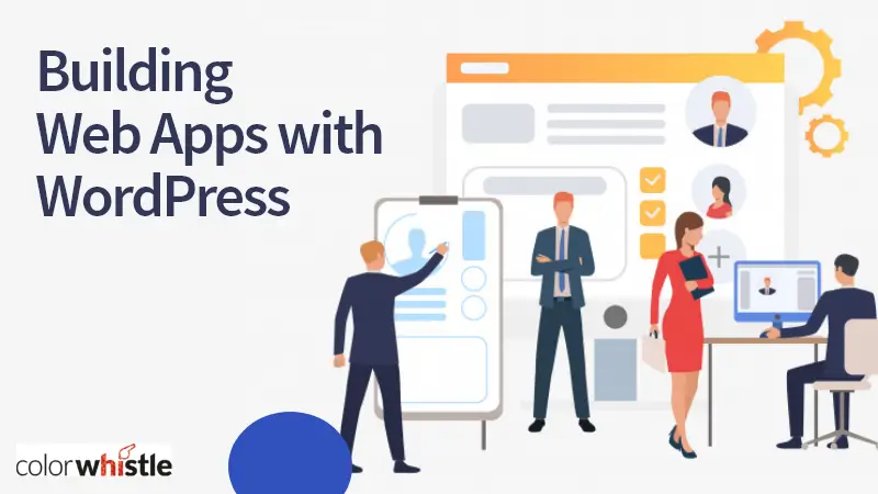 Building Web Apps with WordPress