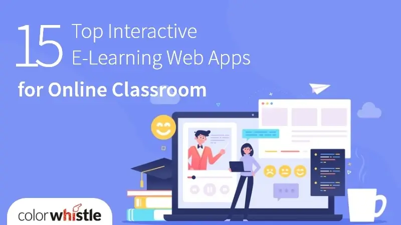 E-Learning Web Apps for Online Classroom - ColorWhistle